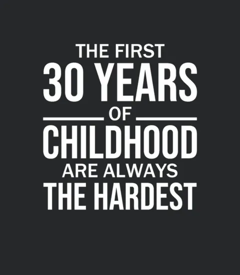 Funny 30th Birthday Joke Gift 30 Years Childhood