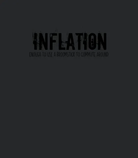 Inflation Funny Sarcastic Inflation Rate Joke Cool