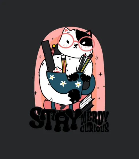 Stay Nerdy Stay Curious