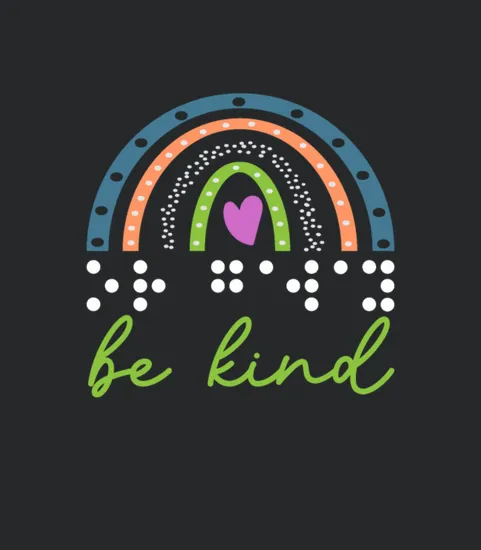 Be Kind Braille Visually Impaired Blind Awareness
