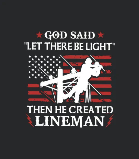 God Said Let There Be Light Then He Created Linema