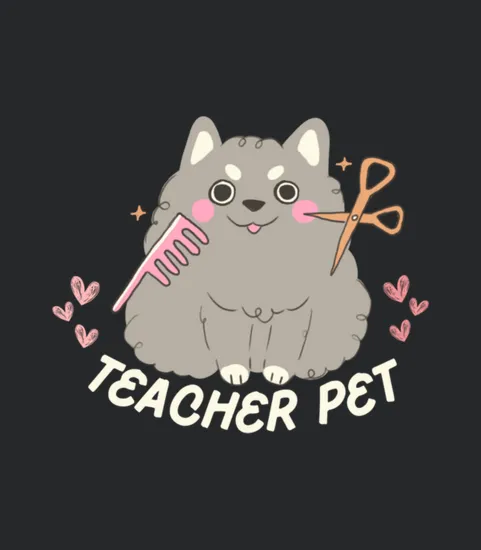 Humorous Teacher Pet