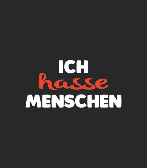 Ich Hasse Menschen