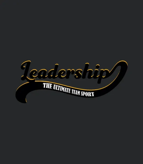 Leadership The Ultimate Team Sport Team Building