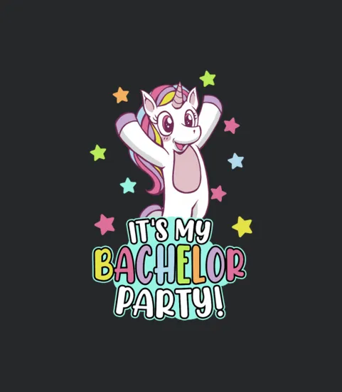 Bachelor Party Unicorn Gift Bsc Saying