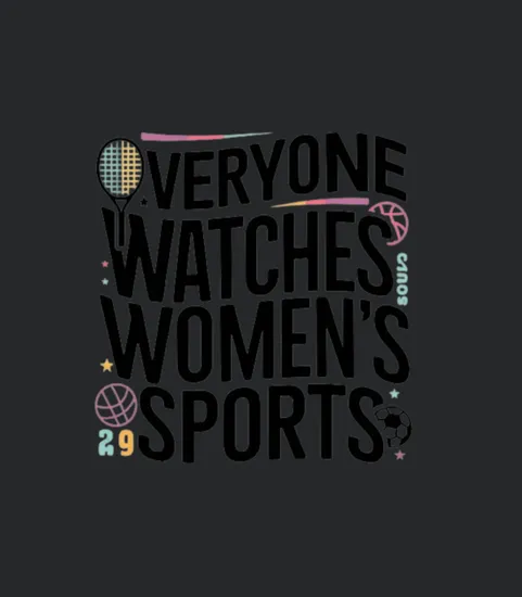 Everyone Watches Womens Sports Essential T Shirts