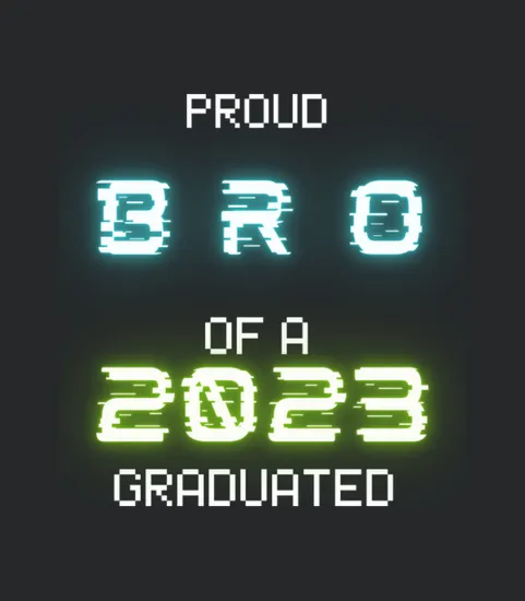 Proud Brother Of A 2023 Graduate Senior Graduation