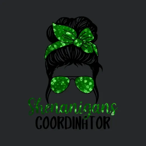 Shenanigans Coordinator Messy Bun St Patric Day