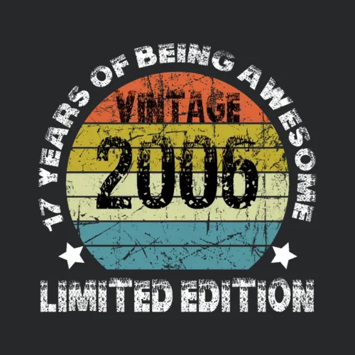 Vintage 2006 Limited Edition 17 Years Of Being Awe