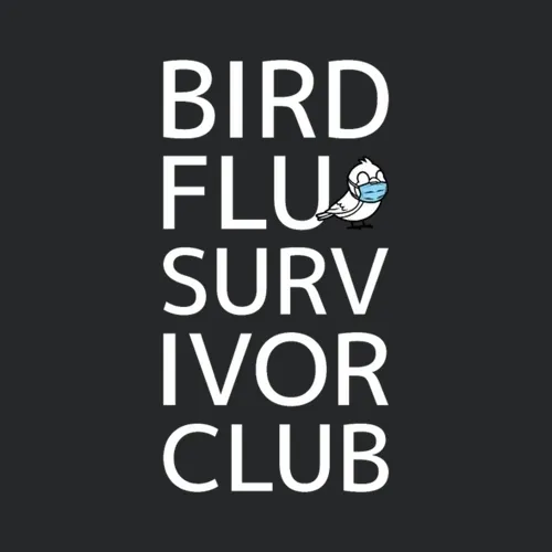 Dec 20 Bird Flu Survivor Club Typography