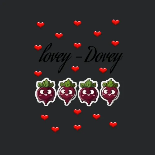 Lovey Dovey