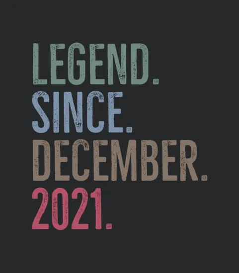 Legend Since December 2021