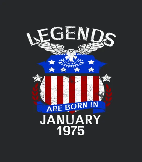 Legends Are Born In January 1975