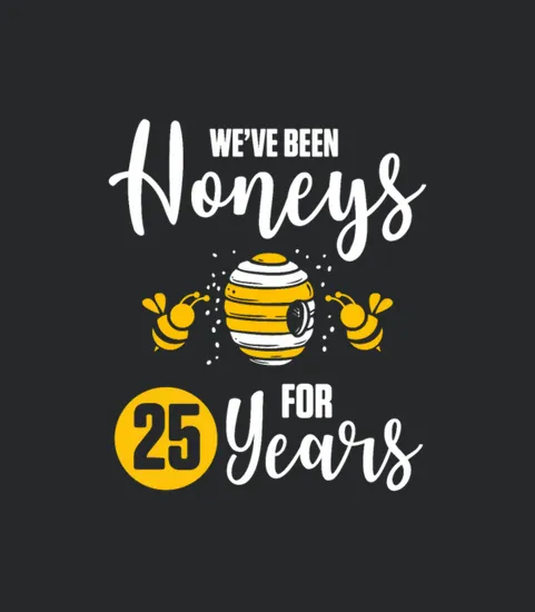 25th 25 Year Wedding Anniversary Gift Honeys