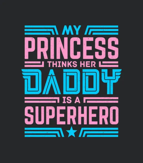 Daddy Is A Superhero Black Version