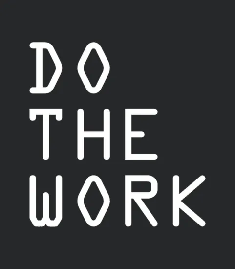 Do The Work