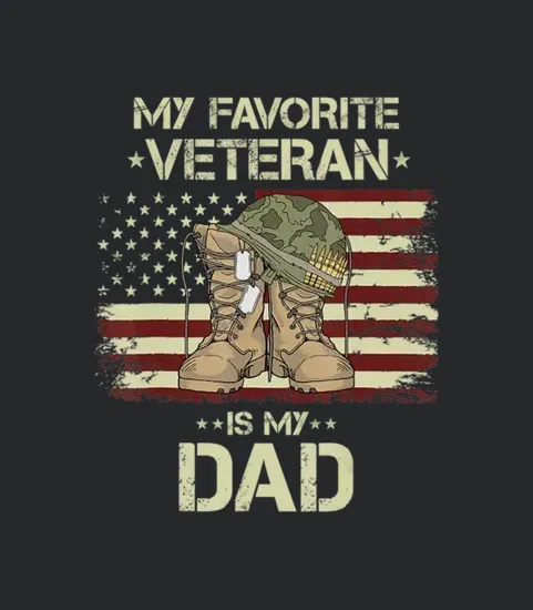 Father Veterans Day My Favorite Veteran Is My Dad