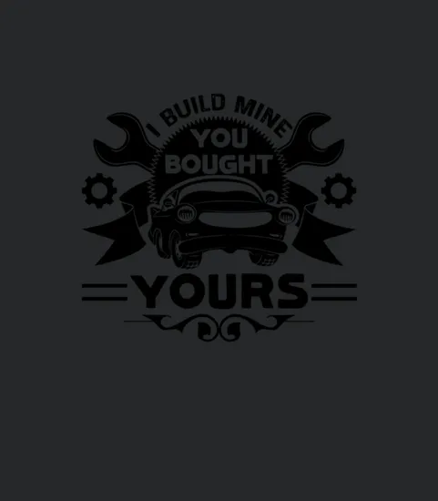 I Build Mine You Bought Car Mechanic Shirt