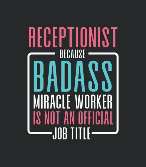Receptionist Funny Medical Profession Jobs
