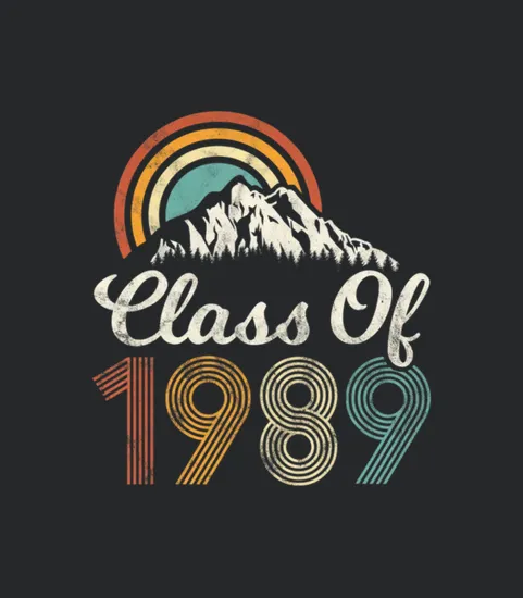 Vintage Class Of 1989 High School College Reunion