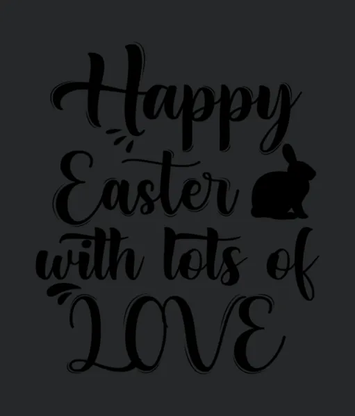10 Happy Easter With Lots Of Love