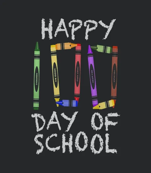 100th Day Of School Crayon 100 For Teacher Or Child