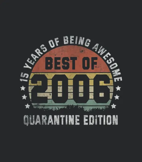 15th Vintage 2006 Birthday Gift 15 Yr Old