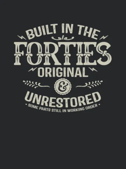 1940s Built In The Forties Original Unrestored