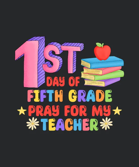 1st Day Of Fifth Grade