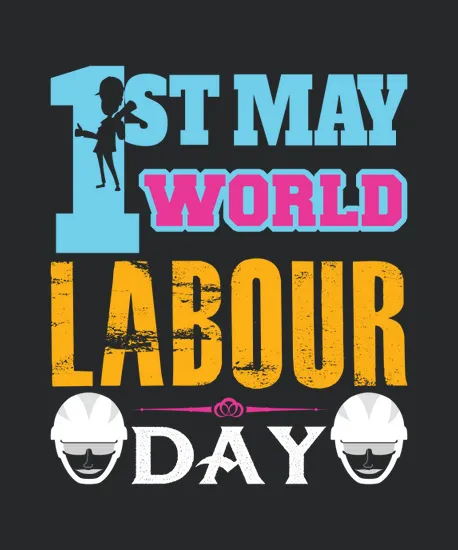 1st May World Labour Day
