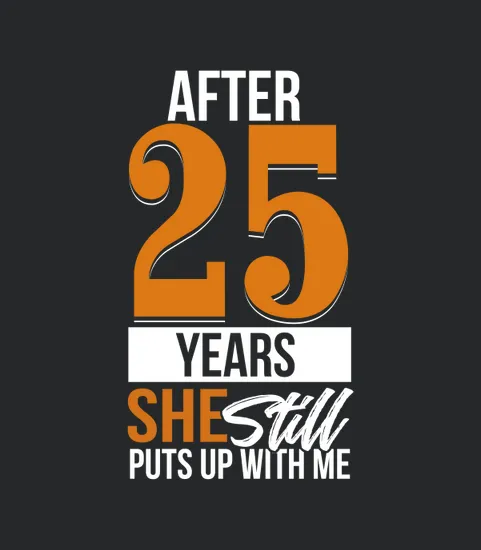 25th Wedding Anniversary Husband Anniversary