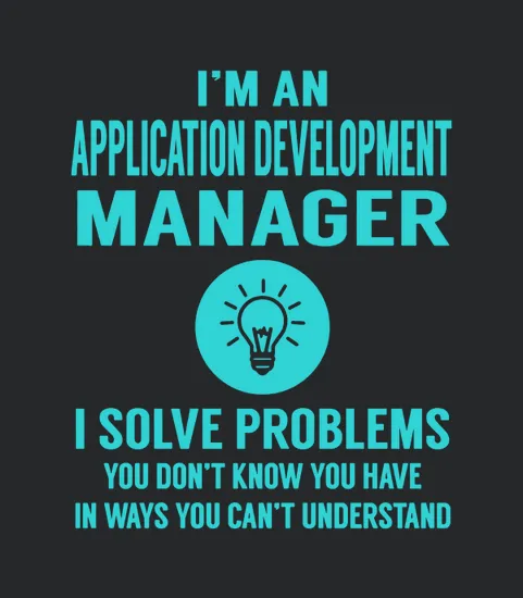 Application Development Manager I Solve Problem Job Title