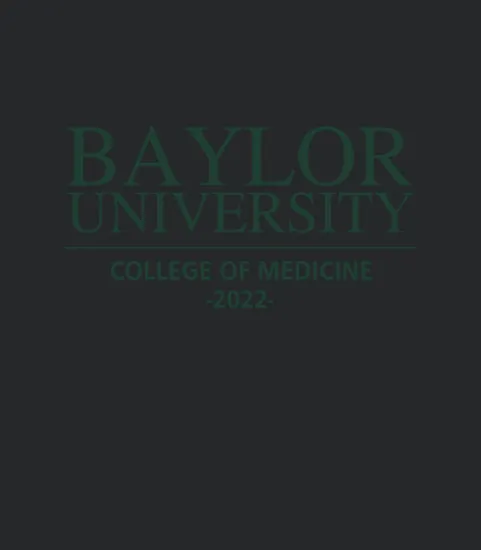 Baylor College Of Medicine Class Of 2022