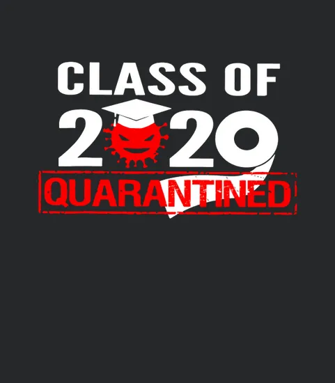 Class Of 2020 Toilet Paper Quarantine