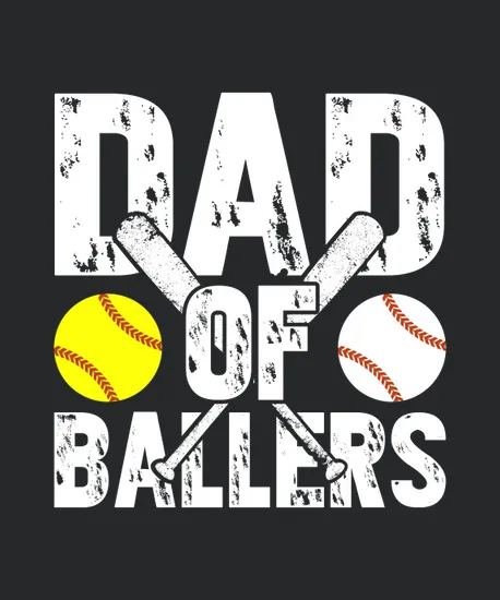Dad Of Ballers Baseball Softball Father Day