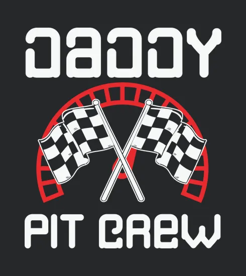 Daddy Pit Crew
