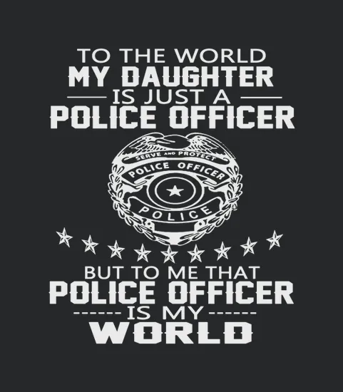 Father 2 My Daughter Is My Police Officer