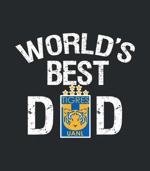 Fc Tigres Uanl Mexico Worlds Best Dad Fathers Day Gift