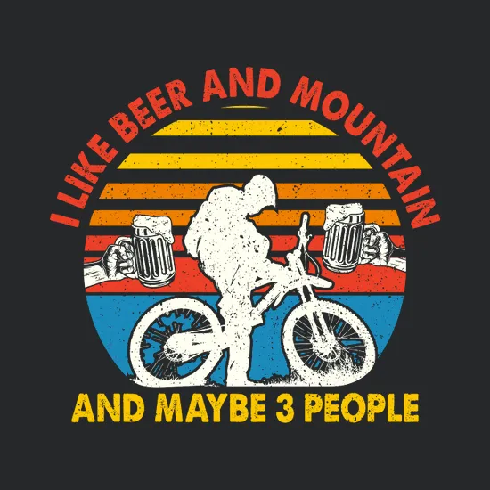 I Like Mountain Bikes And Maybe 3 People