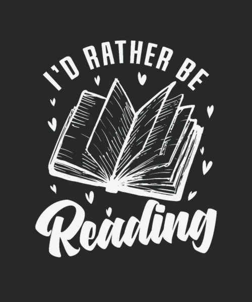 Id Rather Be Reading Books