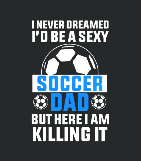 Mens Soccer Dad Funny