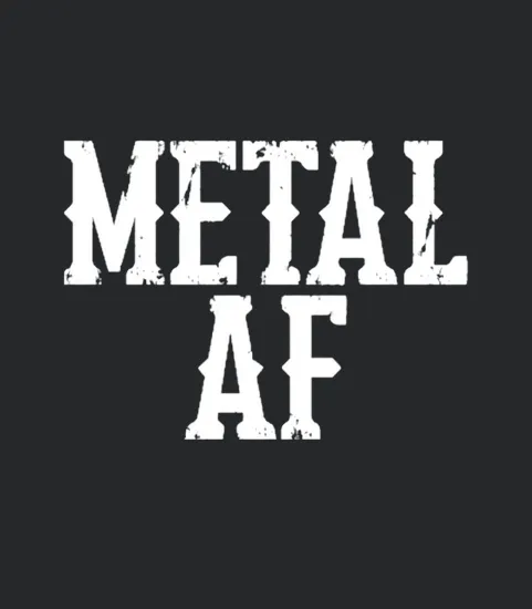 Metal Af