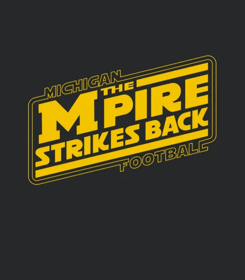 Michigan Football Empire Strikes Back
