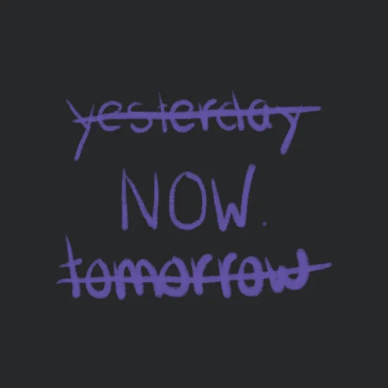Quote Yesterday Now Tomorrow
