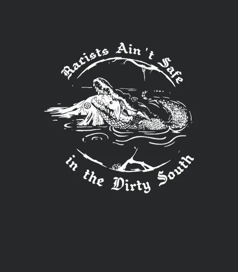 Racists Aint Safe In The Dirty South