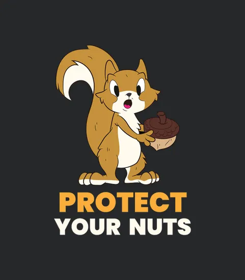 Squirrel Protect Your Nuts