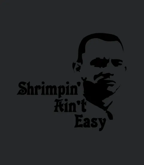 White Shrimpin Aint Easy Men Mens Premium Limted Edition