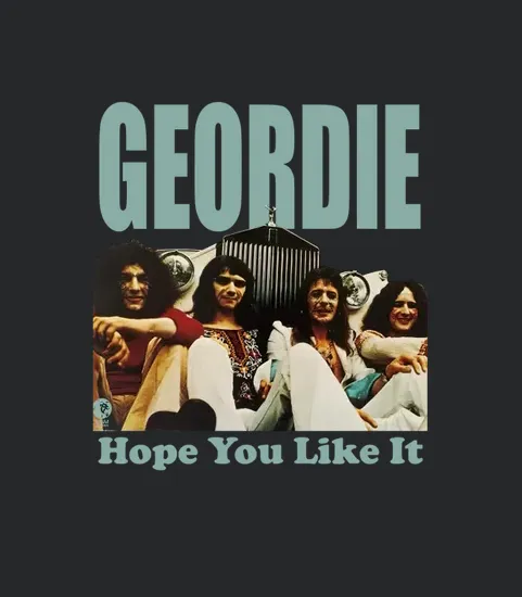 100glr 091 Geordie Hope You Like It 1973