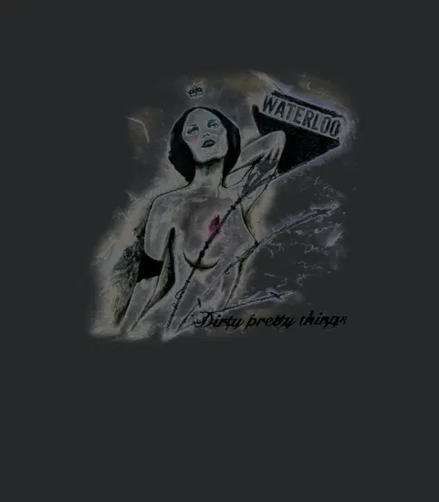 Grr Dirty Pretty Things Waterloo To Anywhere 2006