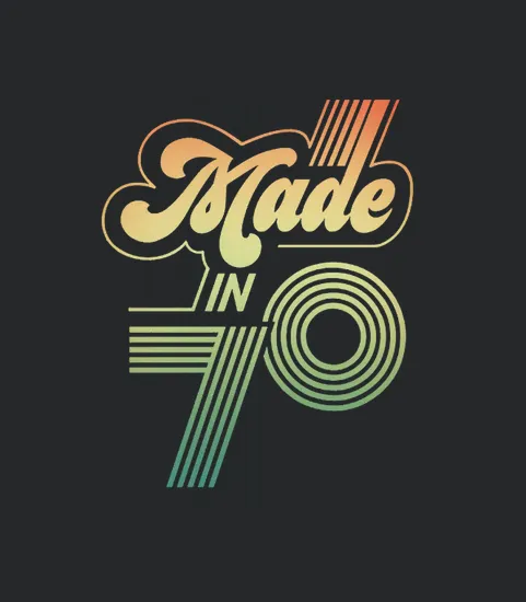Made In 70 Year Customizable